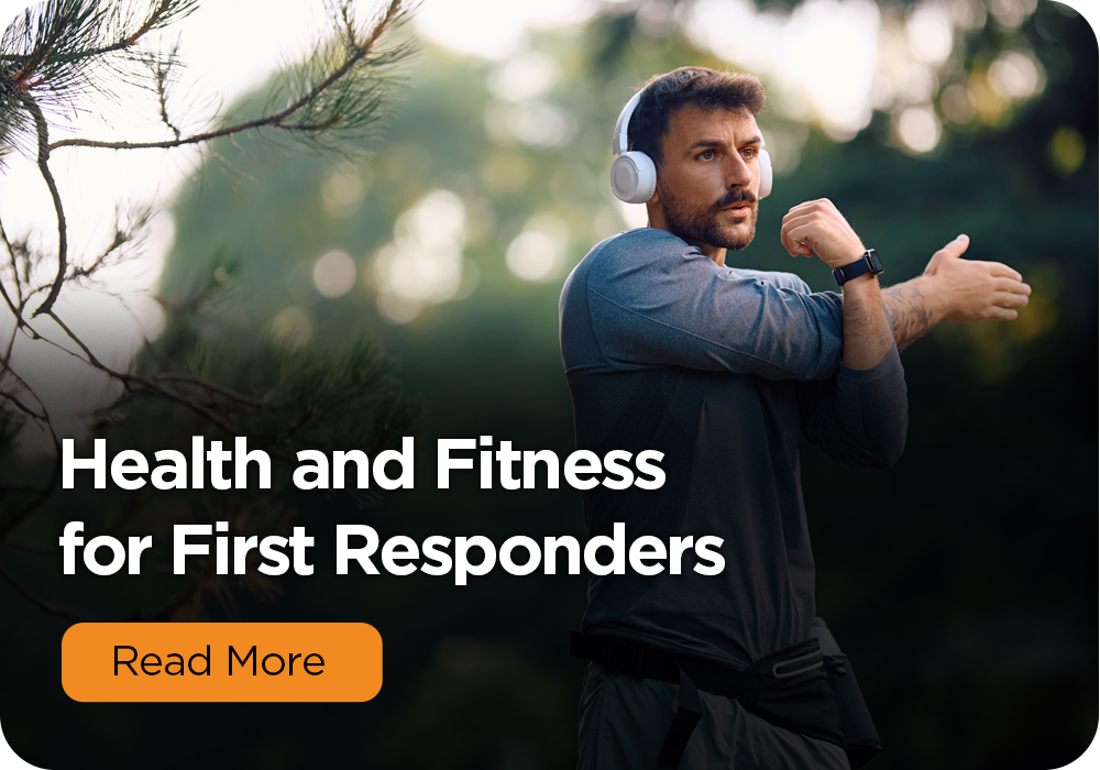Health and Finess for First Responders