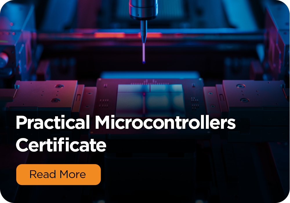 Practical Microcontrollers Certificate