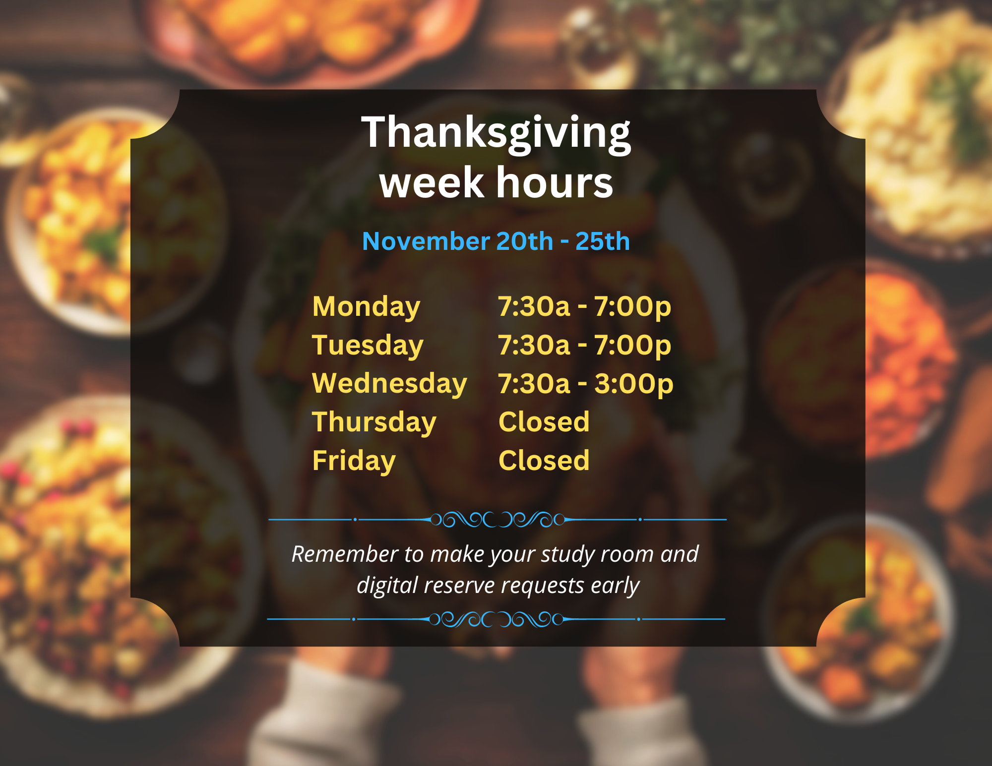 AVC Libraries will have normal hours Monday & Tuesday, but will close early at 3p on Wednesday. Thursday and Friday the libraries will be closed for Thanksgiving.