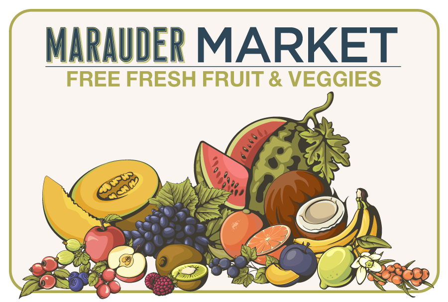 Marauder Market Free Fresh Fruit and Veggies