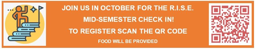 R.I.S.E. Mid-Semester Check-In Announcement