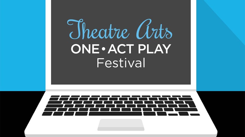 Theatre Arts One-Act Play Festival