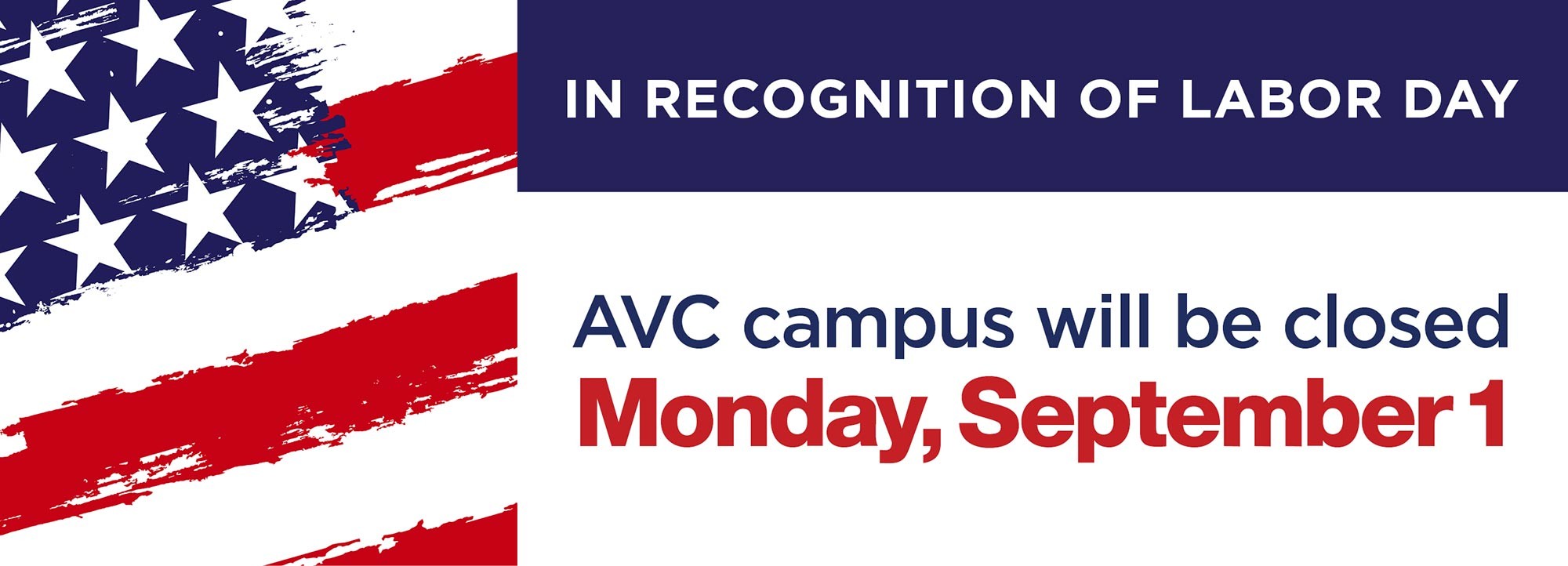AVC will be closed on Monday September 1