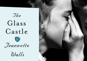 The Glass Castle by Jeannette Walls