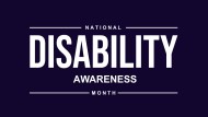 National Disability Awareness Month