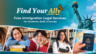 Find Your Ally Free Immigration Legal Services for Students, Staff and Faculty